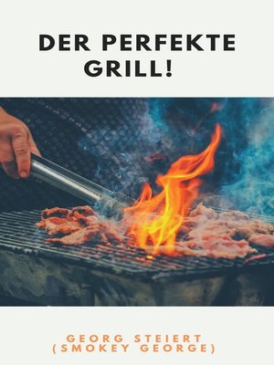 cover image of DER PERFEKTE GRILL!